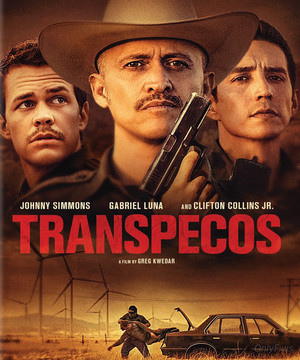 Транс-Пекос  Transpecos 2016 смотреть онлайн