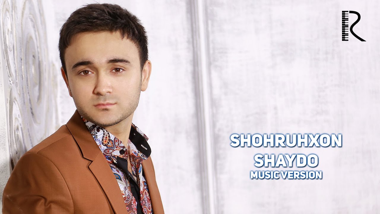 Shohruhxon - Shaydo | Шохруххон - Шайдо 2016