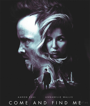 Приди и найди меня Come and Find Me 2016 Приди и найди меня Come and Find Me 2016