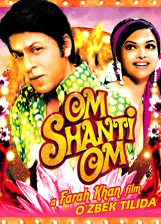 Om Shanti Om Ом Шанти Ом  Hind kino uzbek tilida