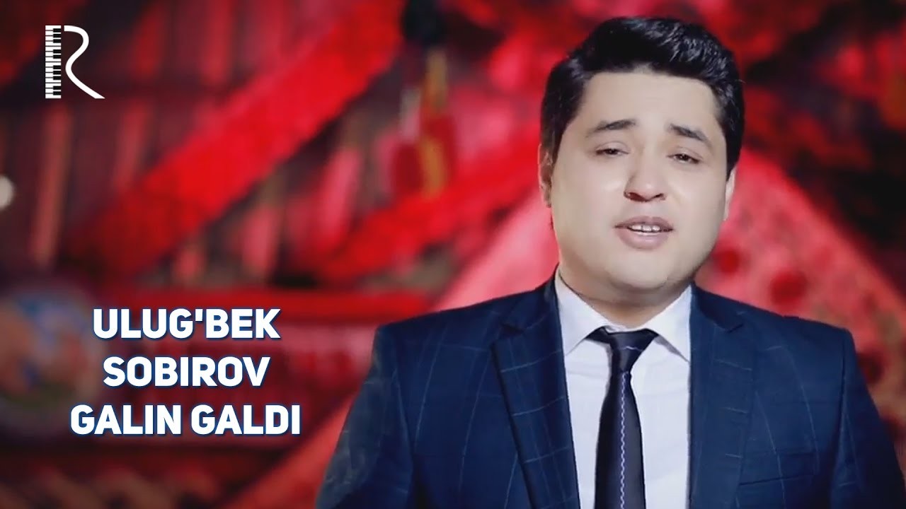 Ulug'bek Sobirov  Galin galdi | Улугбек Собиров  Галин галди 2016 yil yangi uzbek klip