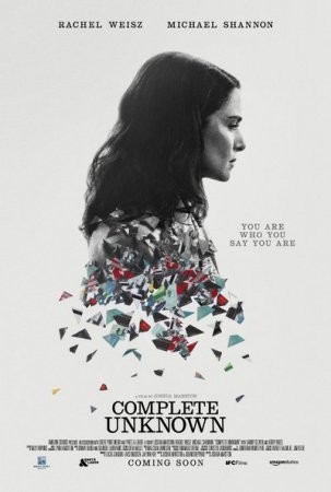 Бегущая от реальности Complete Unknown 2016 Бегущая от реальности Complete Unknown 2016