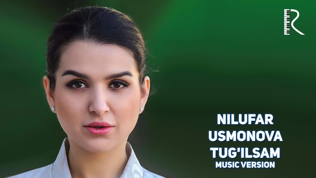 Nilufar Usmonova  Tug'ilsam Нилуфар Усмонова Тугилсам  2016